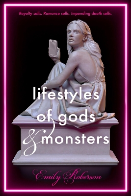Lifestyles of Gods and Monsters book