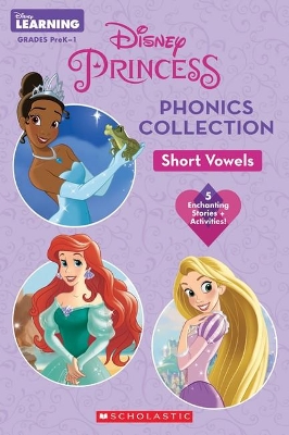 Disney Princess: Phonics Collection Short Vowels (Disney Learning) book