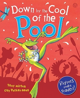 Down By The Cool Of The Pool by Tony Mitton