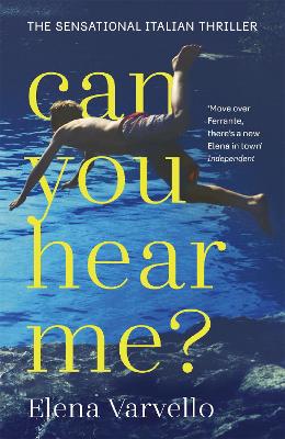 Can you hear me?: A gripping holiday read set during a scorching Italian summer book