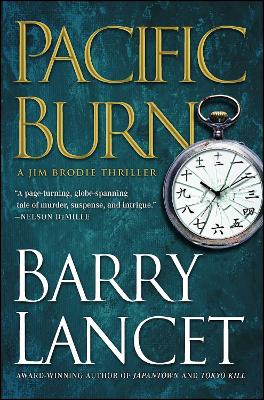 Pacific Burn: A Thriller by Barry Lancet