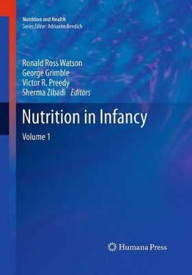 Nutrition in Infancy by Ronald Ross Watson