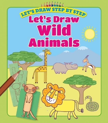 Let's Draw Wild Animals book