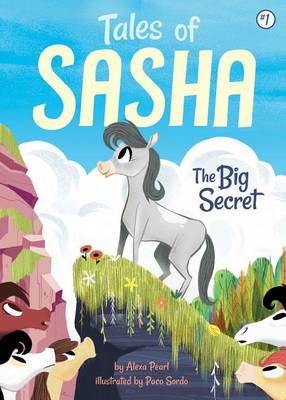 Tales of Sasha 1: The Big Secret book