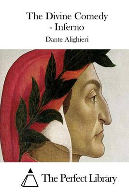The Divine Comedy - Inferno by Dante Alighieri
