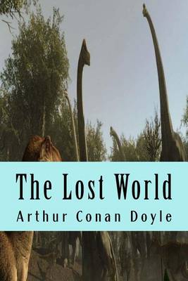 Lost World by Sir Arthur Conan Doyle