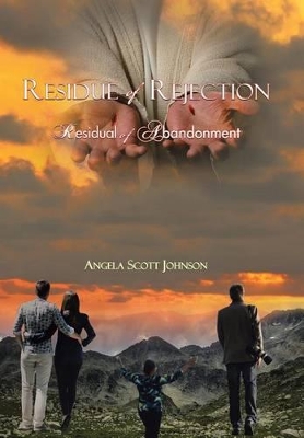 Residue of Rejection: Residual of Abandonment book