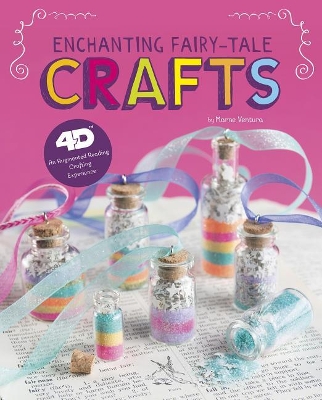 Enchanting Fairy-Tale Crafts book