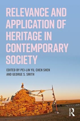 Relevance and Application of Heritage in Contemporary Society by Pei-Lin Yu