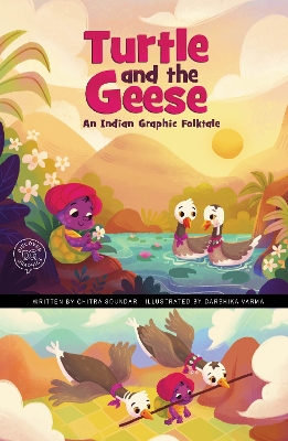 The Turtle and The Geese: An Indian Graphic Folktale book