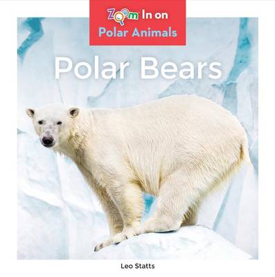 Polar Bears by Leo Statts