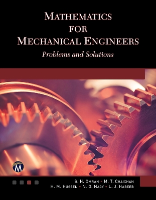 Mathematics for Mechanical Engineers: Problems and Solutions book