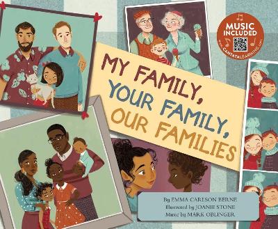 My Family, Your Family, Our Families by Emma Bernay