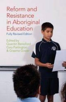 Reform and Resistance in Aboriginal Education book