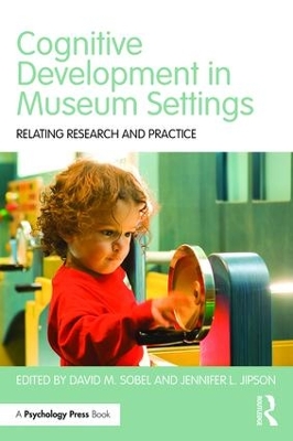 Cognitive Development in Museum Settings book