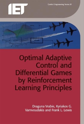 Optimal Adaptive Control and Differential Games by Reinforcement Learning Principles book