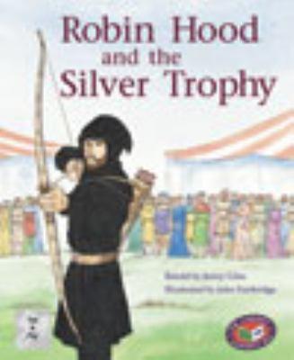 Robin Hood and the Silver Trophy book