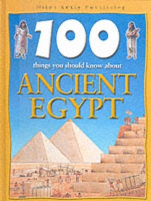 100 Things About Ancient Egypt book