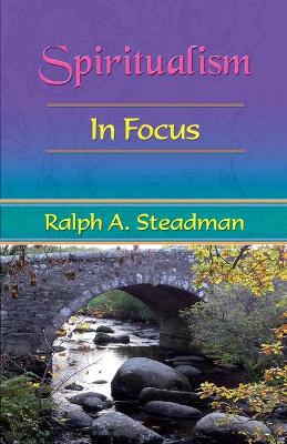 Spiritualism in Focus book