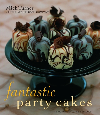 Fantastic Party Cakes book