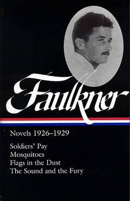 Novels 1926-1929 by William Faulkner