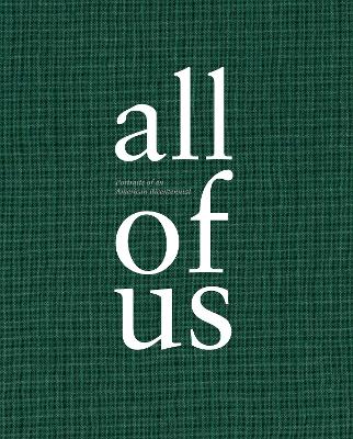 All of US: Portraits of an American Bicentennial book