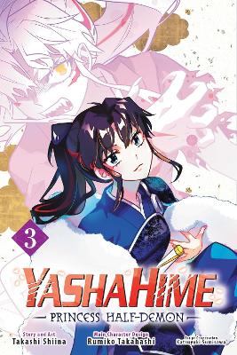 Yashahime: Princess Half-Demon, Vol. 3 book