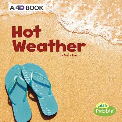 Hot Weather by Sally Lee
