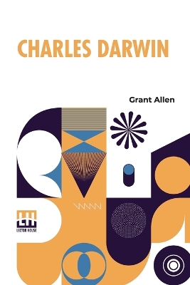 Charles Darwin: Edited By Andrew Lang book