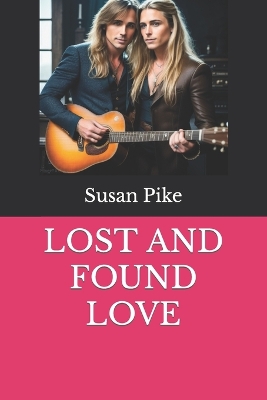 Lost and Found Love book