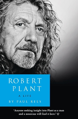 Robert Plant: A Life book