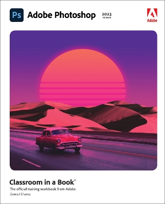 Adobe Photoshop Classroom in a Book (2023 release) book