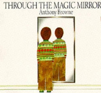 Through the Magic Mirror book