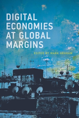 Digital Economies at Global Margins book