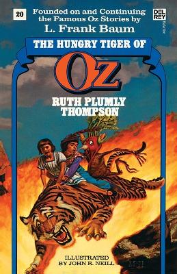 Hungry Tiger of Oz (the Wonderful Oz Books, #20) book