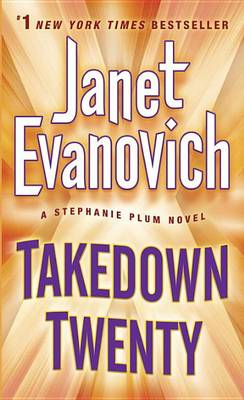 Takedown Twenty by Janet Evanovich