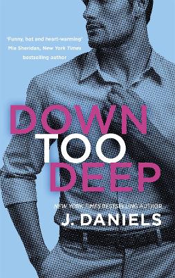 Down Too Deep book