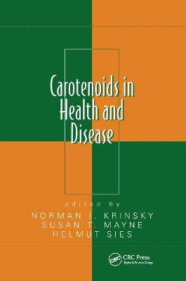 Carotenoids in Health and Disease by Norman I. Krinsky