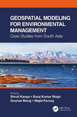 Geospatial Modeling for Environmental Management: Case Studies from South Asia book
