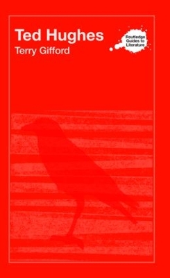 Ted Hughes by Terry Gifford
