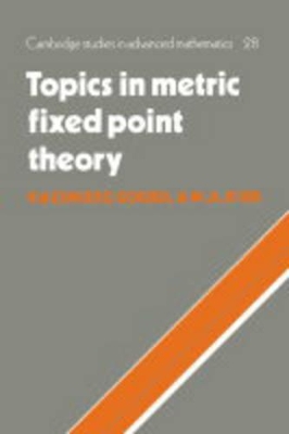 Topics in Metric Fixed Point Theory book