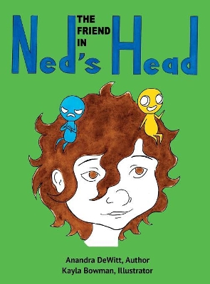 The Friend in Ned's Head book