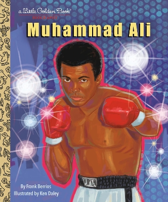 Muhammad Ali: A Little Golden Book Biography book