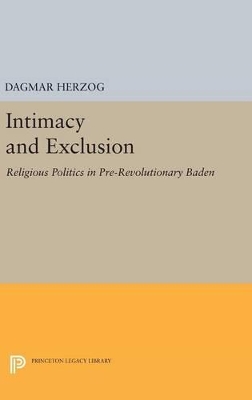 Intimacy and Exclusion by Dagmar Herzog