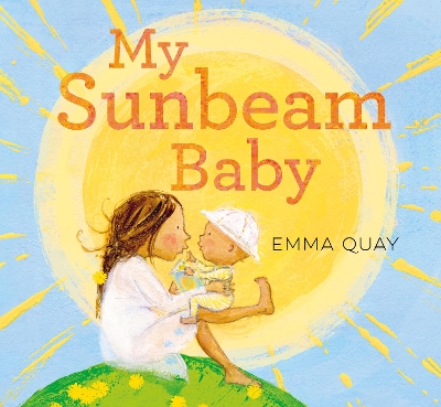 My Sunbeam Baby board book by Emma Quay