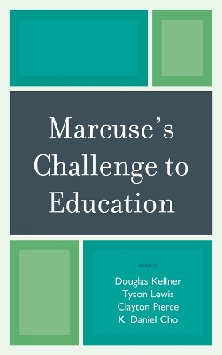Marcuse's Challenge to Education book