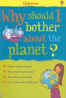 Why Should I Bother about the Planet? book