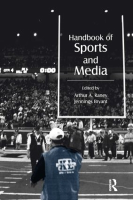 Handbook of Sports and Media book