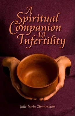 Spiritual Companion to Infertility book