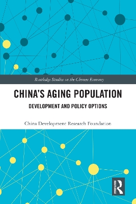 China's Aging Population: Development and Policy Options book